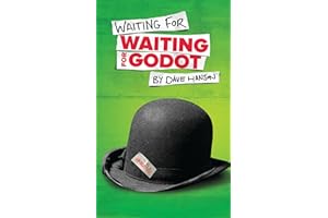Waiting for Waiting for Godot
