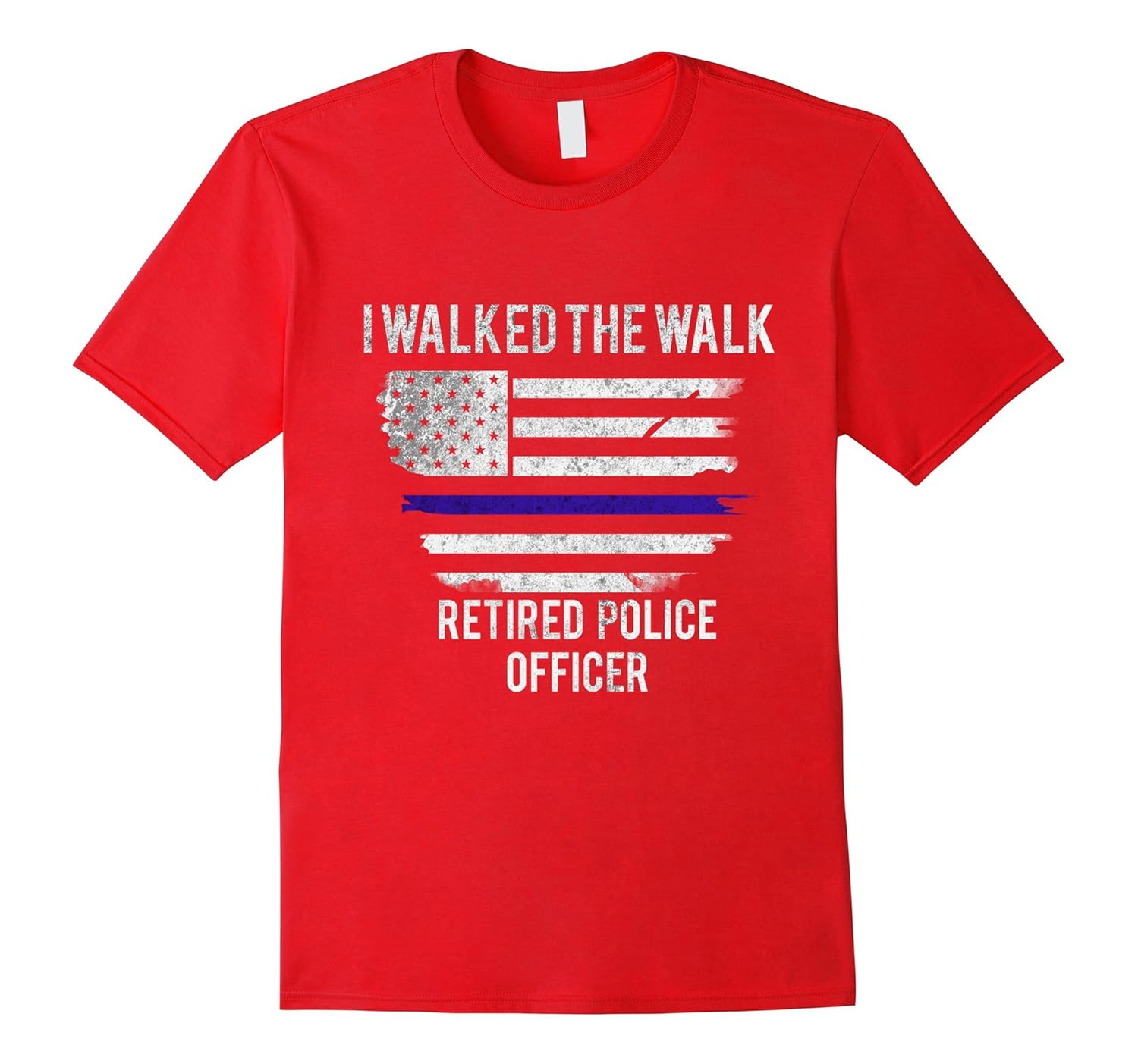 I Walked The Walk-Retired Police Officer T-Shirt-ANZ