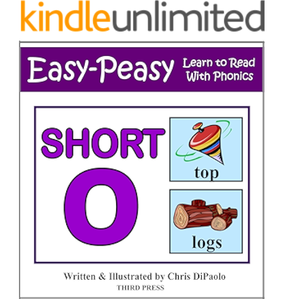 Amazon Com The Short O Sound Read Play Practice Learn To Read With Phonics Book 4 Ebook Dipaolo Chris Kindle Store