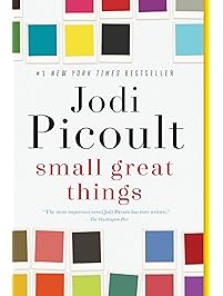 Small Great Things: A Novel