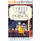 Coffee with a Side of Poison: A Clara Marston Cozy Mystery