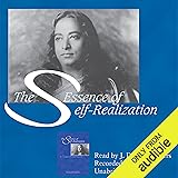 The Essence of Self-Realization: The Wisdom of