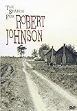 The Search for Robert Johnson
