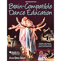 Brain-Compatible Dance Education book cover Brain-Compatible Dance Education book cover