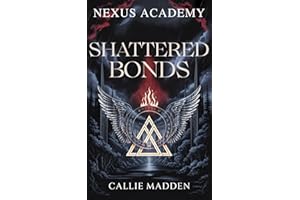 Nexus Academy 5: Shattered Bonds