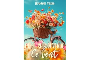 Et je suis devenue le vent (Romans contemporains) (French Edition)