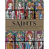Saints: Inspiration and Guidance for Every Day of the Year | Book of Saints | Rediscover The Saints