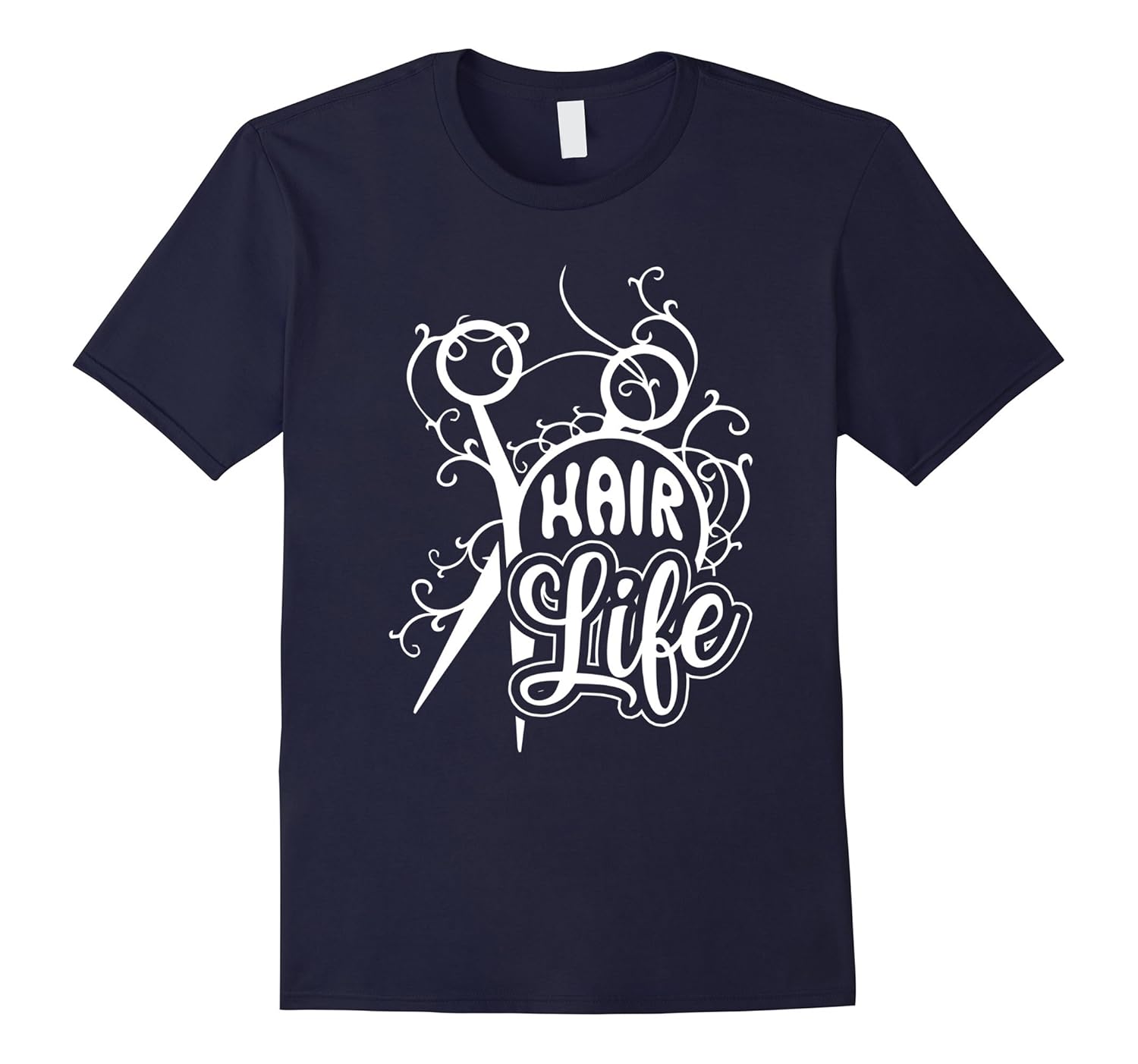 Hairstylist T shirts - Hairstylist Hair Life Shirt-ANZ