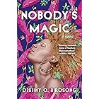 Nobody's Magic