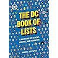 The DC Book of Lists: A Multiverse of Legacies, Histories, and Hierarchies