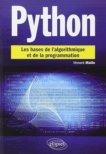 Download Python les Bases de l'Algorithmique et de la Programmation PDF