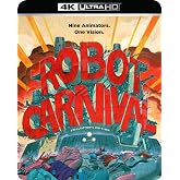 Robot Carnival UHD
