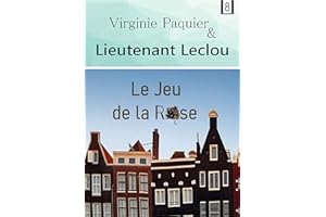 Le jeu de la rose: roman policier (Enquêtes Leclou t. 8) (French Edition)