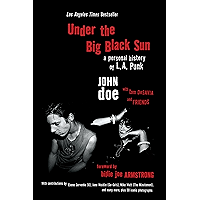 Under the Big Black Sun: A Personal History of L.A. Punk book cover