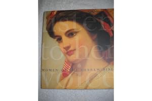 Listen to Her Voice: Women of the Hebrew Bible