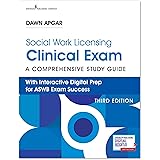 Social Work Licensing Clinical Exam Guide: A Comprehensive Guide for Success (3rd Edition) – Includes Interactive Digital Pre