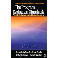 The Program Evaluation Standards: A Guide for Evaluators and Evaluation Users book cover The Program Evaluation Standards: A Guide for Evaluators and Evaluation Users book cover