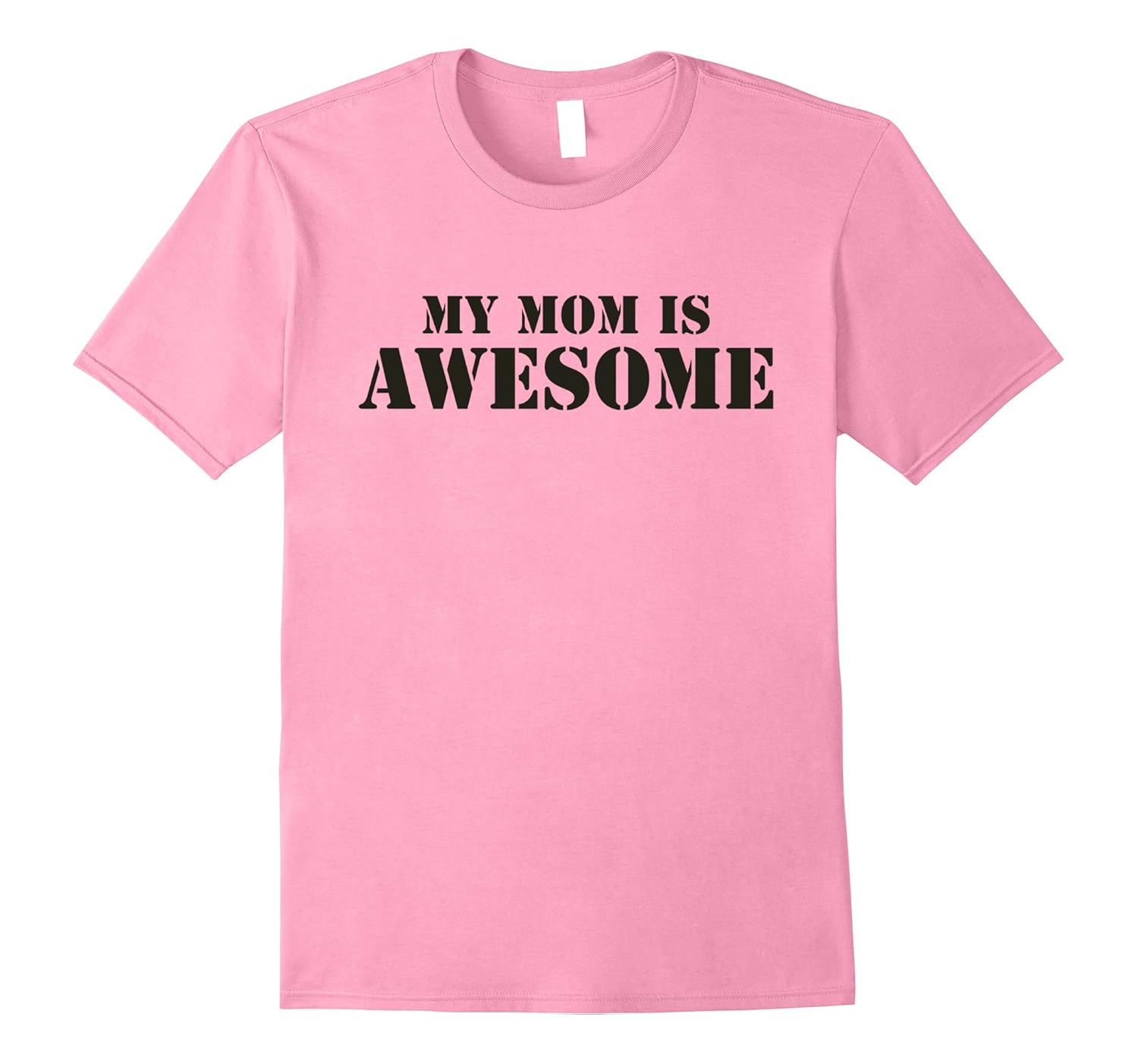 My Mom is Awesome TshirtVaci Vaciuk