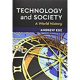 Technology and Society: A World History