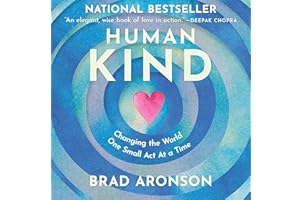 HumanKind: Changing the World One Small Act at a Time