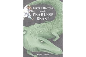 Little Doctor and the Fearless Beast