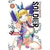 Chained Soldier, Vol. 2 (Volume 2)