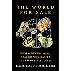 The World for Sale: Money, Power, and the Traders Who Barter the Earth's Resources