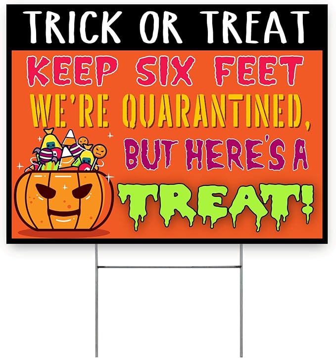 Trick Or Treat Quarantine Take a Treat Yard Sign