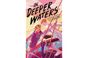 In Deeper Waters