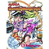 How To Draw Manga: Sketching Manga-Style Volume 5: Sketching Props