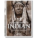 The North American Indian. The Complete Portfolios (Bibliotheca Universalis)
