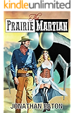 The Prairie Martian