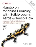 Hands-On Machine Learning with Scikit-Learn, Keras, and TensorFlow: Concepts, Tools, and Techniques to Build Intelligent…