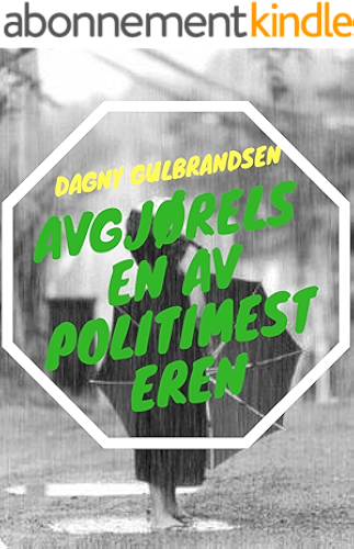 Download Avgjørelsen av politimesteren (Norwegian Edition) PDF