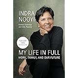My Life in Full: Work, Family, and Our Future