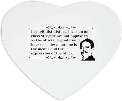 Amazon Co Jp Capitalist履歴でheartshapedマウスパッドwith Invasion Andクラスstruggle Are Not Opposites As The Official凡例would Haveが米国believe 1つは他の意味と式の パソコン 周辺機器