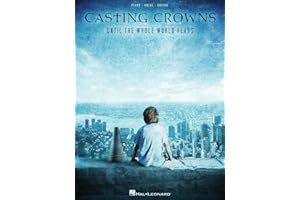 Casting Crowns - Until the Whole World Hears