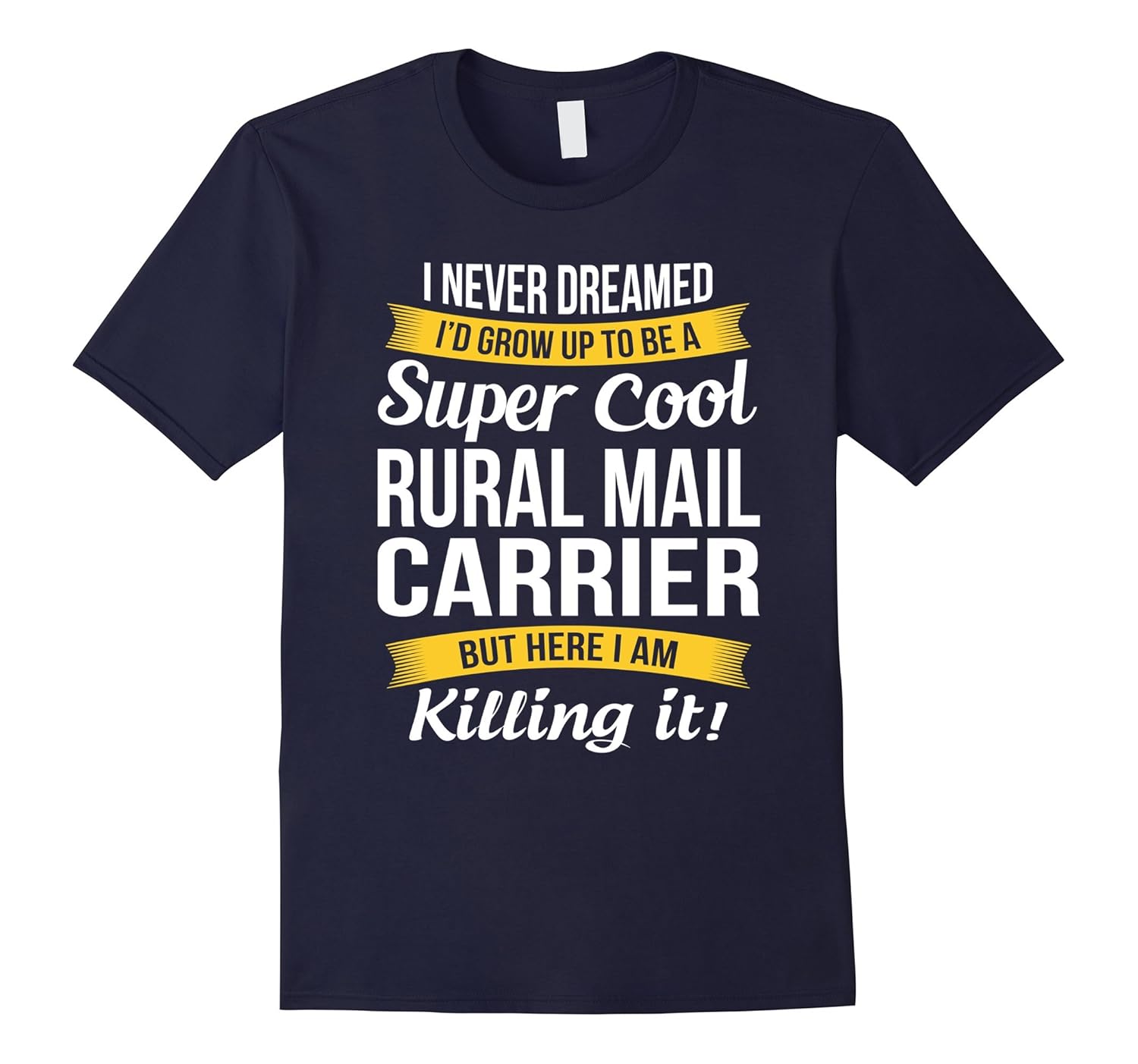 Super Cool Rural Mail Carrier T-Shirt Funny Gift-ANZ