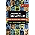 Cultural Intelligence: Surviving and Thriving in the Global Village