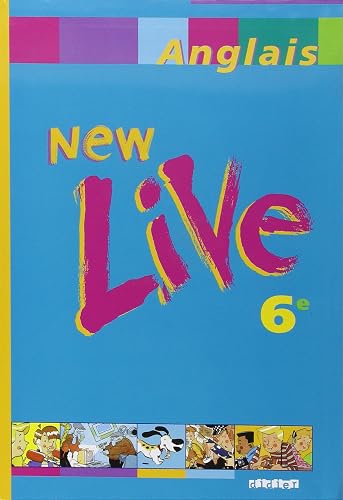 Download New Live : Anglais, 6e (livre de l'élève) PDF