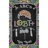 The ABC's of LGBT+: (Gender Identity Book for Teens, Teen & Young Adult LGBT Issues)