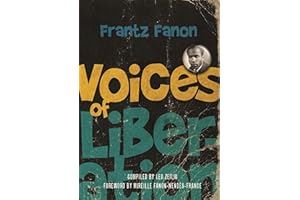 Voices of Liberation: Frantz Fanon