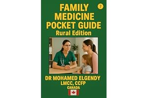 FAMILY MEDICINE POCKET GUIDE: Rural Edition (THE EMERGENCY AND PRIMARY CARE POCKET GUIDE SERIES)