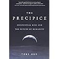 The Precipice: Existential Risk and the Future of Humanity