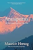 Annapurna: The First Conquest Of An 8,000-Meter Peak