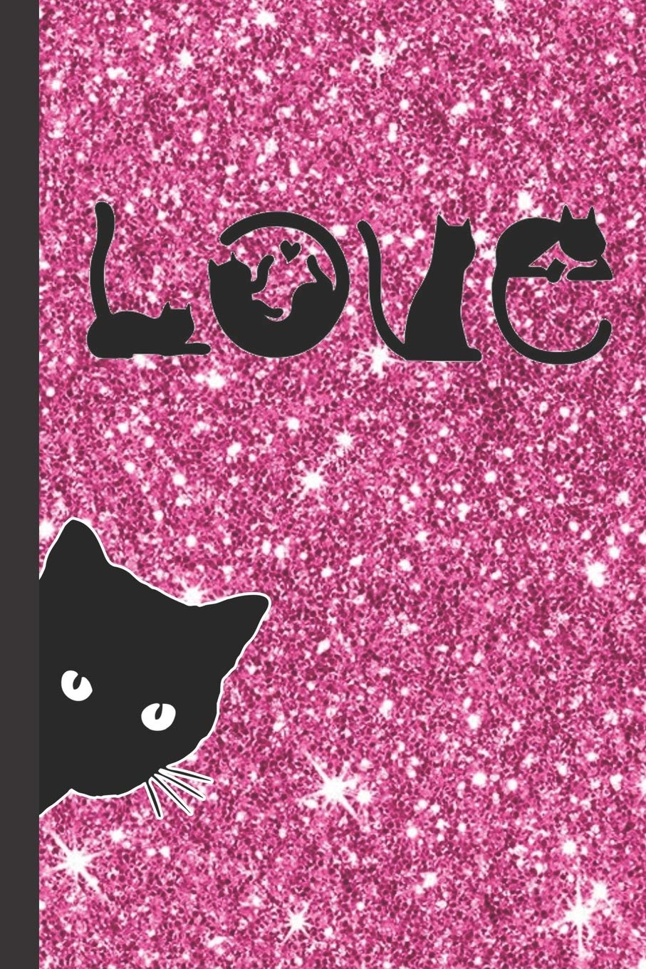 Love Cats Cute Black Cat Peeping Women S Lined Journal To Write In Pretty Pink Faux Glitter Trendy Ruled Note Book Personal Diary 6 X 9 1 Pages