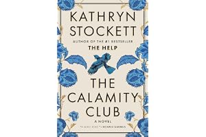 The Calamity Club: A Novel