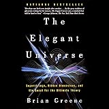 The Elegant Universe: Superstrings, Hidden
