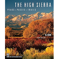 The High Sierra: Peaks, Passes, Trails book cover The High Sierra: Peaks, Passes, Trails book cover