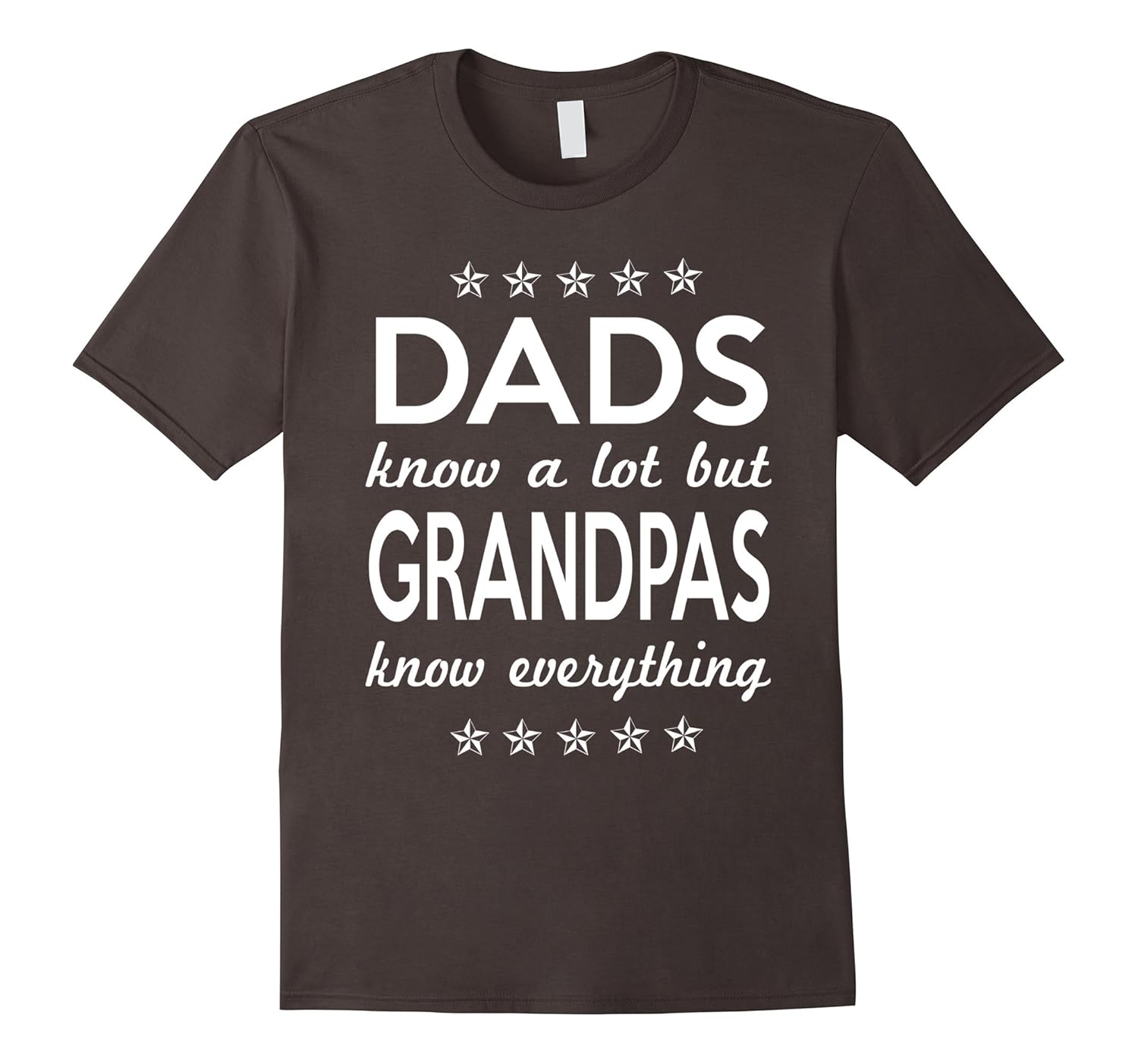 Dad Know a Lot but Grandpas Everything T-Shirt-anz